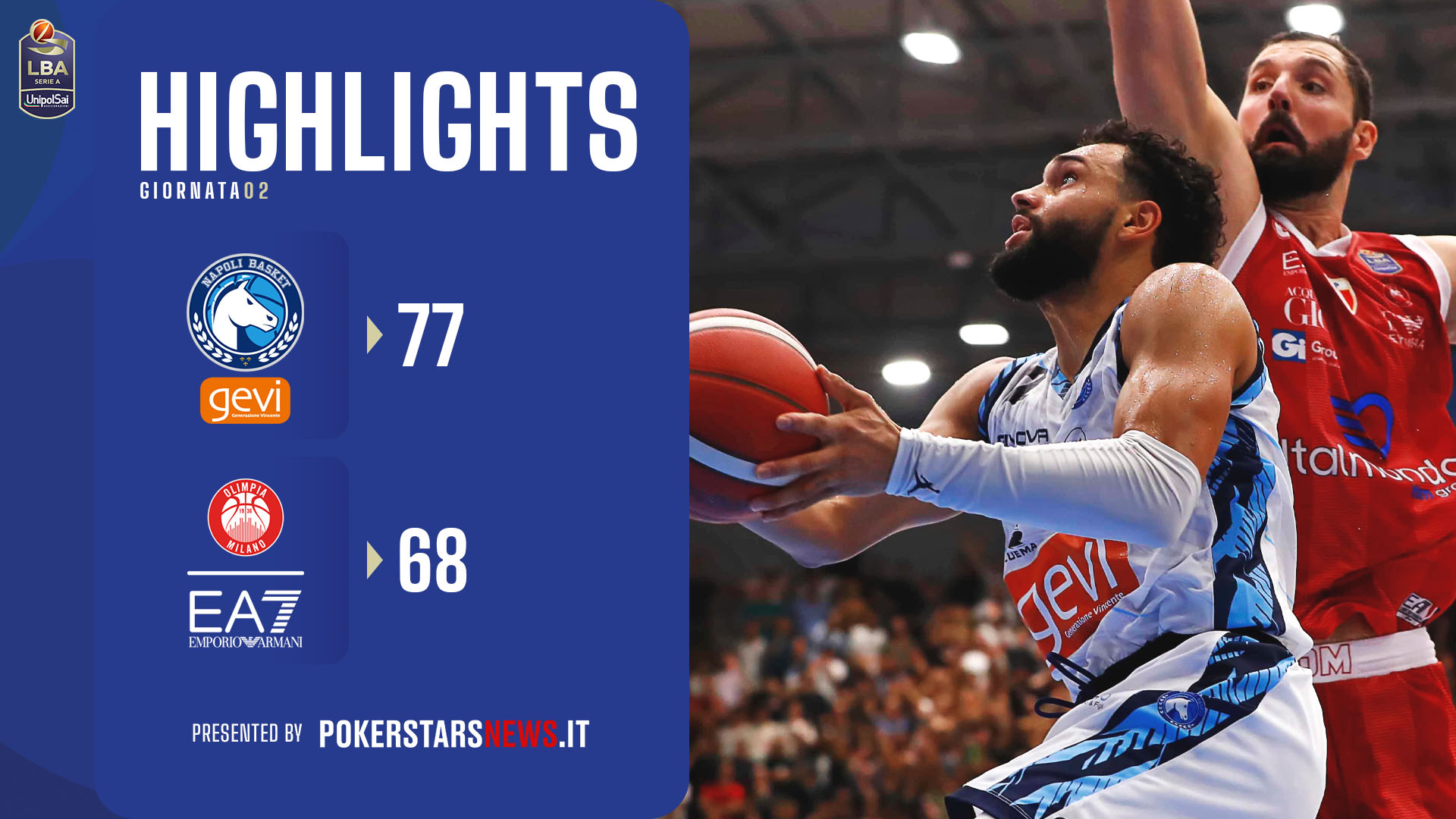 LBA | Video - GeVi Napoli Basket - EA7 Emporio Armani Milano