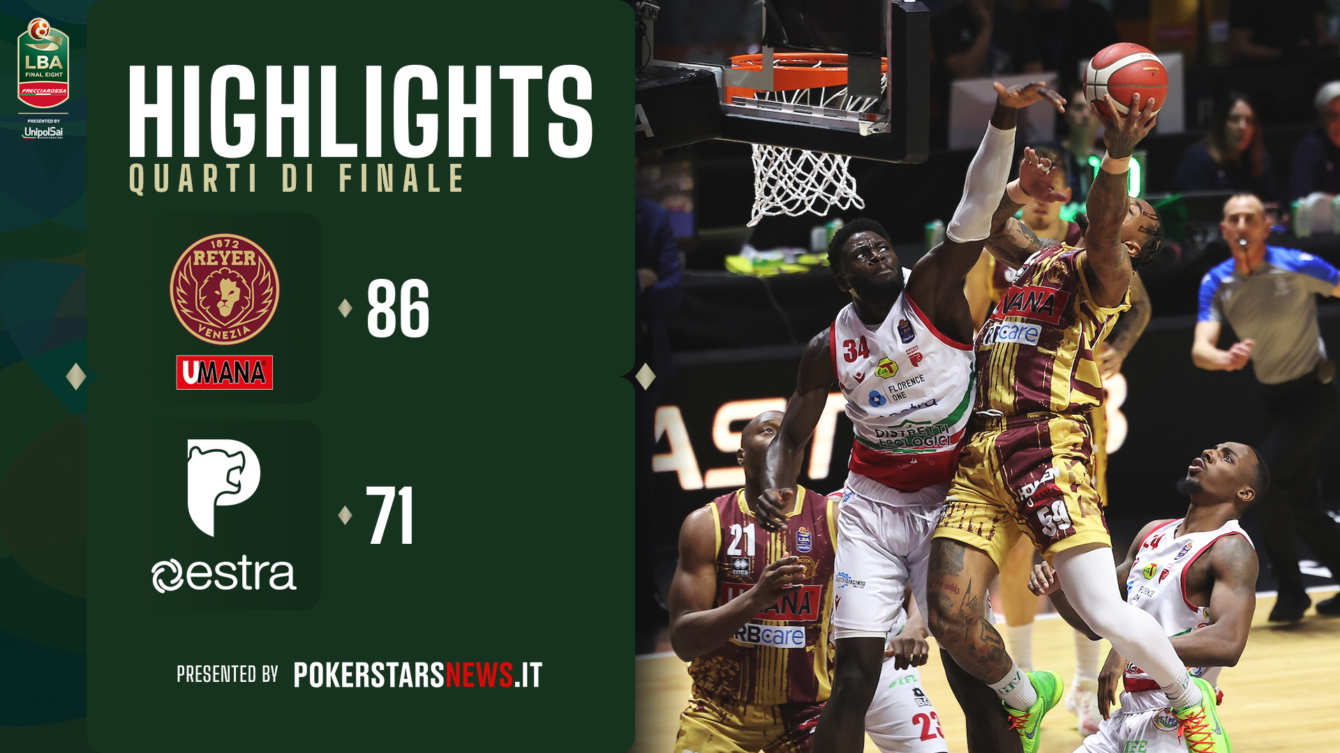 immagine - Umana Reyer Venezia - Estra Pistoia