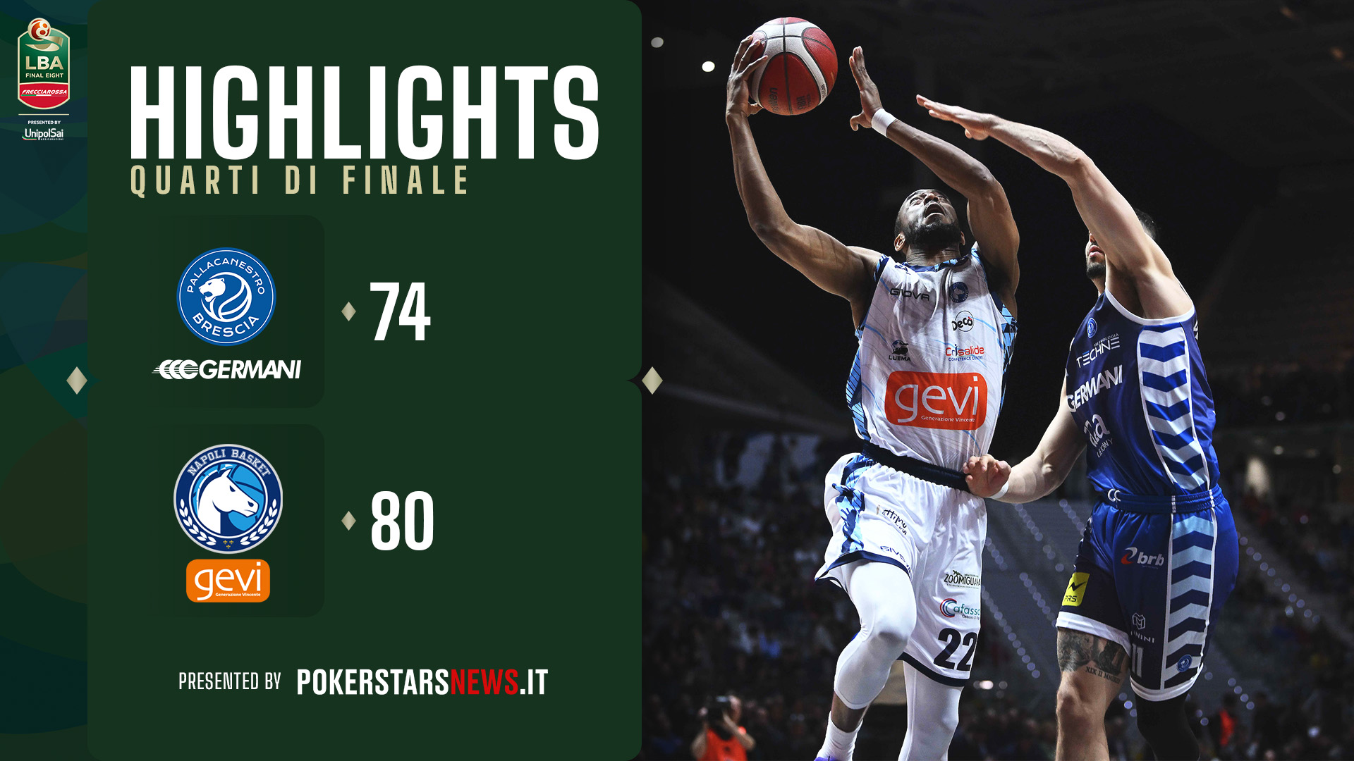LBA | Video - Germani Brescia - Generazione Vincente Napoli Basket